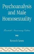 Psychoanalysis and Male Homosexuality