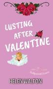 Lusting After Valentine