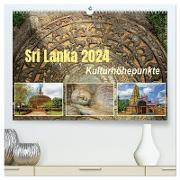 Sri Lanka 2024 Kulturhöhepunkte (hochwertiger Premium Wandkalender 2024 DIN A2 quer), Kunstdruck in Hochglanz