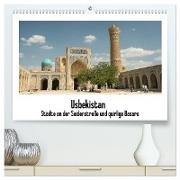 Usbekistan (hochwertiger Premium Wandkalender 2024 DIN A2 quer), Kunstdruck in Hochglanz