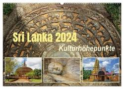 Sri Lanka 2024 Kulturhöhepunkte (Wandkalender 2024 DIN A2 quer), CALVENDO Monatskalender
