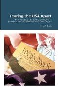Tearing the USA Apart