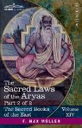 The Sacred Laws of the Aryas, Part II