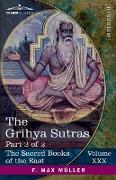 The Grihya Sutras, Part II