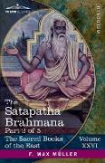 The Satapatha Brahmana, Part II