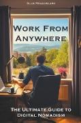 Work from Anywhere