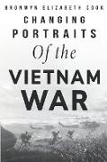Changing Portraits of the Vietnam War