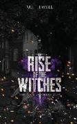 Rise of the Witches