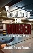 No Accounting for Murder