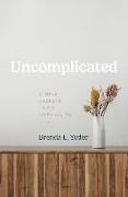 Uncomplicated