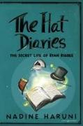 THE HAT DIARIES¿ The Secret Life of Ryan Rigbee