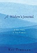 A Widow's Journal: A New Path, A New Purpose