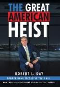 The Great American Heist: How Credit Card Processors Steal Businesses' Profits