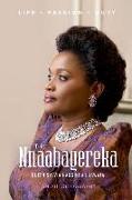 The Nnaabagereka Queen Sylvia Nagginda Luswata: Life. Passion. Duty