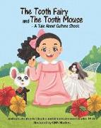 The Tooth Fairy and The Tooth Mouse - A Tale About Culture Shock