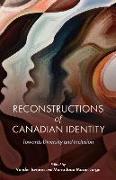 Reconstructions of Canadian Identity