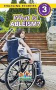 What is Ableism?