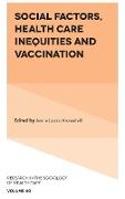 Social Factors, Health Care Inequities and Vaccination