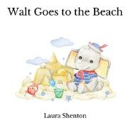 Walt Goes to the Beach