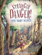 Stranger Danger! Harry Bunny Beware!