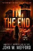IN The End (An Ivy Nash Thriller, Book 6)
