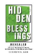 Hidden Blessings Revealed: A Christian Understanding for Celebrating the Biblical Holidays of Rosh Hashanah and Yom Kippur