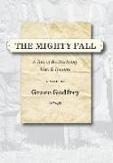 The Mighty Fall