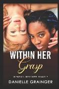 Within Her Grasp: Denton Heights Book 3