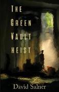The Green Vault Heist