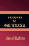 The Power Of Positive Mindset