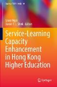 Service-Learning Capacity Enhancement in Hong Kong Higher Education