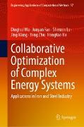 Collaborative Optimization of Complex Energy Systems