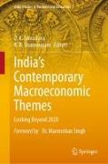 India¿s Contemporary Macroeconomic Themes