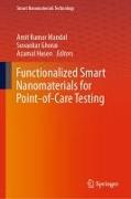 Functionalized Smart Nanomaterials for Point-Of-Care Testing