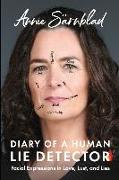 Diary of a Human Lie Detector