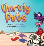 Unruly Pets