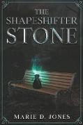 The Shapeshifter Stone