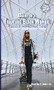 Diary of a Traveling Black Woman