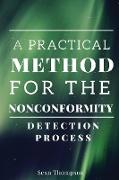 A practical method for the nonconformity detection process