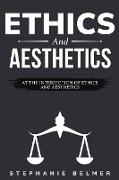 At the intersection of ethics and aesthetics