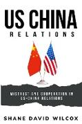 Mistrust and Cooperation in US-China Relations