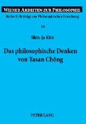 Das philosophische Denken von Tasan Ch¿ng