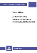 Die Konkretisierung des Auswirkungsprinzips im internationalen Kartellrecht