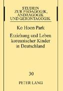 Erziehung und Leben koreanischer Kinder in Deutschland