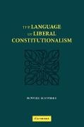 The Language of Liberal Constitutionalism