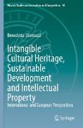 Intangible Cultural Heritage, Sustainable Development and Intellectual Property