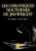 Les chroniques nocturnes de Jim Wright