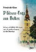 D' Gloose Fritz vun Bulkes