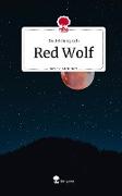 Red Wolf. Life is a Story - story.one