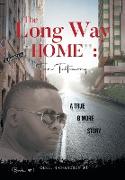 The Long Way "Home"